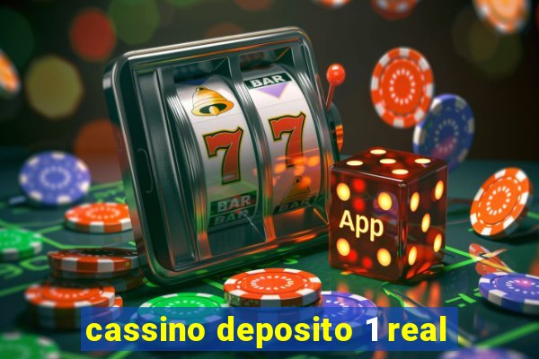 cassino deposito 1 real